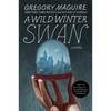 A Wild Winter Swan - Paperback