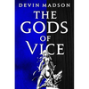 The Gods of Vice - Paperback