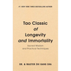 Tao Classic of Longevity and Immortality: Sacred Wisdom and Practical Techniques - Hardcover
