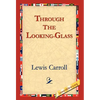 Through the Looking-Glass - Hardcover