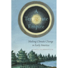 A Temperate Empire: Making Climate Change in Early America - Paperback