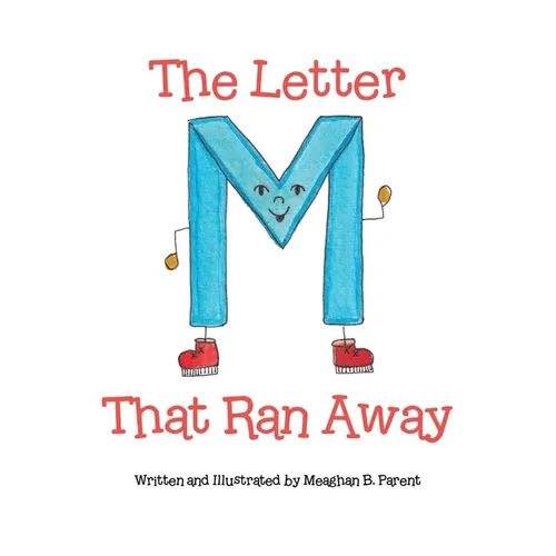 The Letter M That Ran Away - Paperback