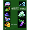 The World of Fluorescent Minerals - Paperback