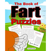 The Book of Fart Puzzles: Featuring Funny Word Search Puzzles, Cryptograms, Crosswords, Riddles, Mazes, Activities and More! - Paperback