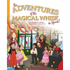 The Adventures of the Magical Whisk in Spain - Paperback