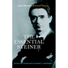 The Essential Steiner: Basic Writings of Rudolf Steiner - Paperback