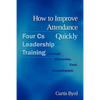 How to Improve Attendance Quickly - Paperback