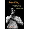 Rain King: The Life and Music of Adam Duritz and Counting Crows - Paperback