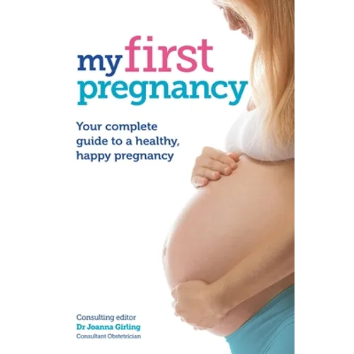 My First Pregnancy - Paperback