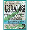 Los Glaciares National Park Map 2 Perito Moreno & Upsala Glaciers, Lago Argentino, El Calafate, Zona Roca Trekking/Hiking/Walking Topographic Map Atla - Paperback