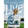 Live on Purpose: 100 Devotions for Letting Go of Fear and Following God - Hardcover