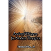 Ancient Whispers for Modern Thoughts - Paperback