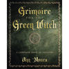 Grimoire for the Green Witch: A Complete Book of Shadows - Paperback