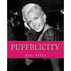 Puffblicity: An Appreciation of Jayne Mansfield: The 50s Pictures - Paperback
