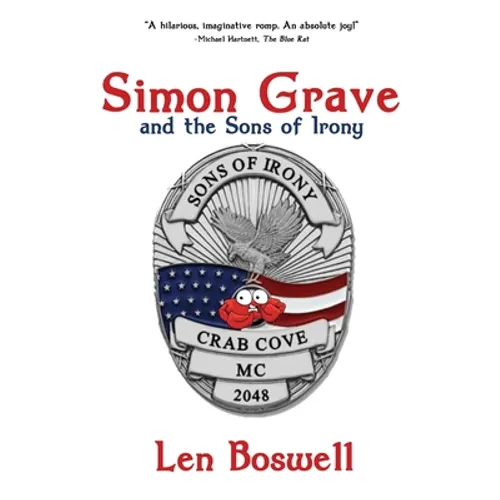 Simon Grave and the Sons of Irony: A Simon Grave Mystery - Paperback