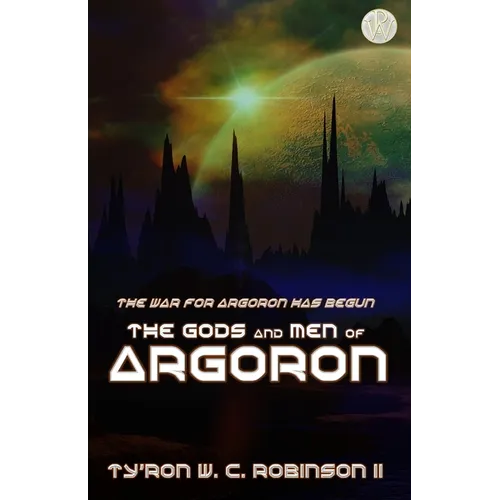 The Gods and Men of Argoron - Paperback