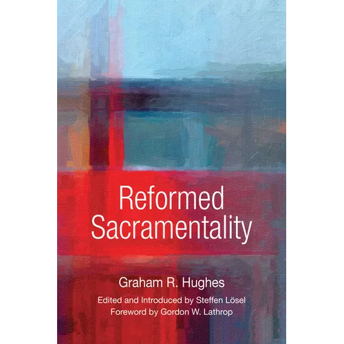 Reformed Sacramentality - Paperback
