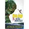 Bikini Jones Vs. The Sea Monsters - Paperback