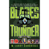 Blades of Thunder: Book One of Two - Hardcover