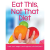 Eat This, Not That Diet: Track Your Weight Loss Progress (with BMI Chart) - Paperback
