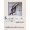 Representing Justice: Invention, Controversy, and Rights In City-States and Democratic Courtrooms - Hardcover