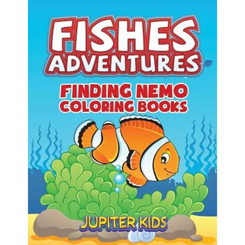 Fishes Adventures: Captain Nemo Coloring Books - Paperback