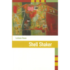 Shell Shaker - Paperback