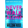Never Walk Alone - Paperback