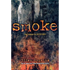 Smoke - Paperback