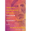 Imagine Being More Afraid of Freedom Than Slavery - Paperback