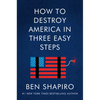 How to Destroy America in Three Easy Steps - Paperback