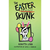 The Easter Skunk - Paperback