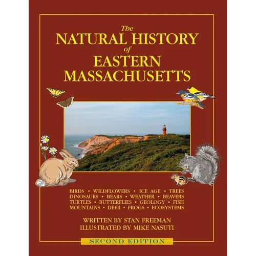 The Natural History of Eastern Massachusetts - Second edition - Paperback