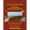 The Natural History of Eastern Massachusetts - Second edition - Paperback