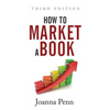 How To Market A Book: Third Edition - Paperback