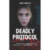 Deadly Protocol - Paperback