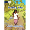 Making Fire - Paperback
