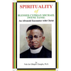 SPIRITUALITY oF BLESSED CYPRIAN MICHAEL IWENE TANSI: An Afronoid Encounter with Christ - Paperback