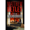 The Neighborhood - Hardcover