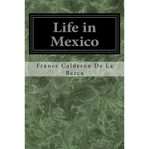 Life in Mexico - Paperback