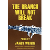 The Branch Will Not Break - Empty-Grave Extended Edition - Paperback