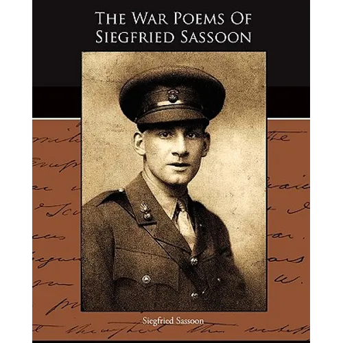 The War Poems Of Siegfried Sassoon - Paperback