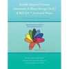 Stealth Adapted Viruses; Alternative Cellular Energy (ACE) & KELEA Activated Water: A New Paradigm of Healthcare - Paperback