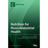 Nutrition for Musculoskeletal Health - Hardcover