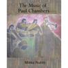 The Music of Paul Chambers - Paperback