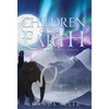 Children of the Earth: A Mothmar Novel - Hardcover