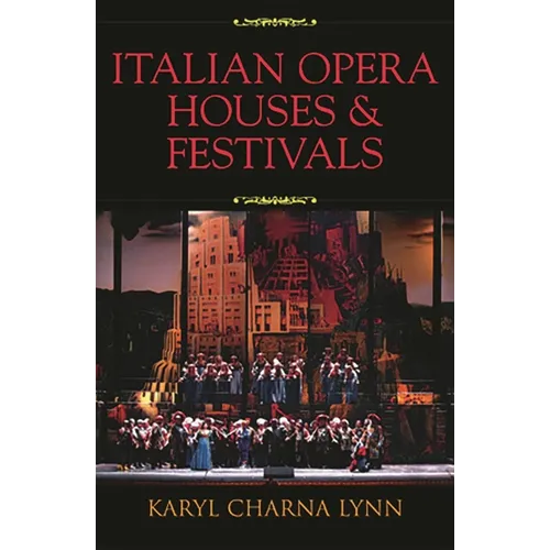 Italian Opera Houses and Festivals - Paperback