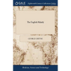 The English Malady: Or, a Treatise of Nervous Diseases of all Kinds, as Spleen, Vapours, Lowness of Spirits, Hypochondriacal, and Hysteric - Hardcover