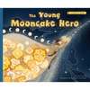 The Young Mooncake Hero - Paperback