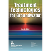 Treatment Technologies for Groundwater - Paperback